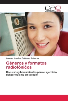 Paperback Géneros y formatos radiofónicos [Spanish] Book
