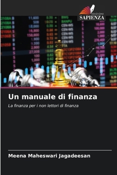 Un manuale di finanza (Italian Edition)