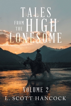Paperback Tales from the High Lonesome: Volume 2 Book
