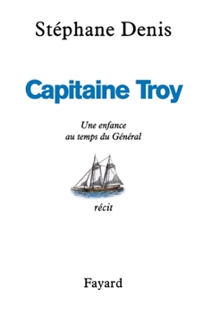 Paperback Capitaine Troy [French] Book
