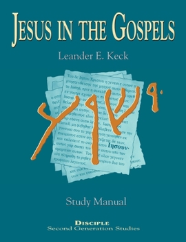 Paperback Jesus in the Gospels: Disciple Second Generation Studies Book