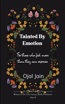 Paperback Tainted By Emotion - For those who feel more than they can express Book