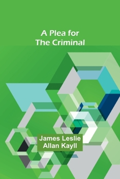 Paperback A Plea for the Criminal Book