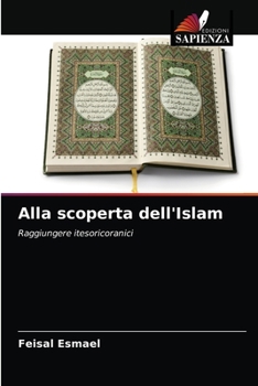 Paperback Alla scoperta dell'Islam [Italian] Book