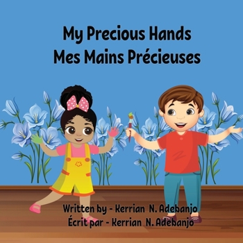 Paperback My Precious Hands Mes Mains Précieuses Book