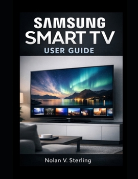 SAMSUNG SMART TV USER GUIDE
