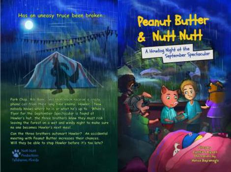 Paperback A Howling Night at the September Spectacular: Peanut Butter and Nutt Nutt Book