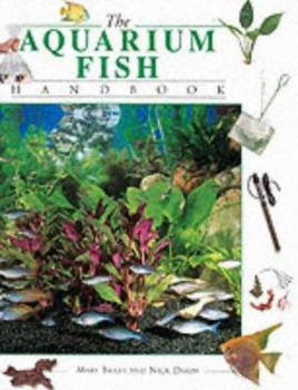 Hardcover The Aquarium Fish Handbook Book