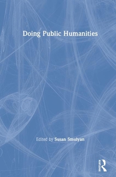 Hardcover Doing Public Humanities Book