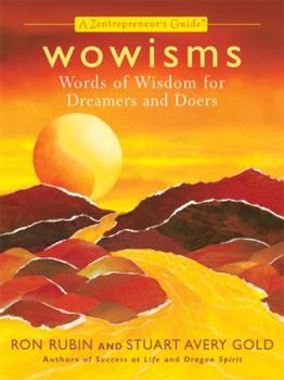 Hardcover Wowisms: Words of Wisdom for Dreamers and Doers Book