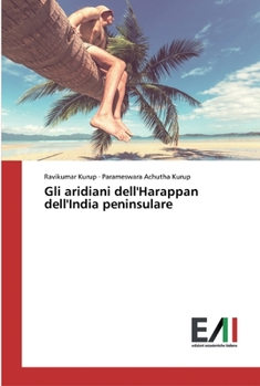 Paperback Gli aridiani dell'Harappan dell'India peninsulare [Italian] Book