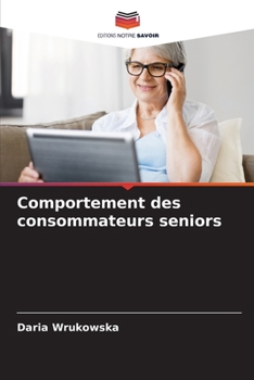 Comportement des consommateurs seniors