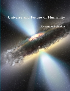 Paperback Universe and Future of Humanity Book