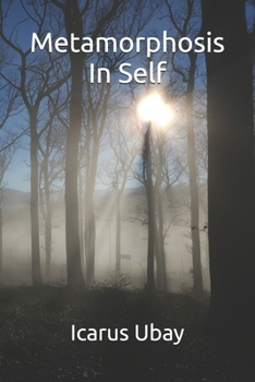 Paperback Metamorphosis in Self Book