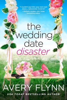 The Wedding Date Disaster - Book #4 of the Harbor City