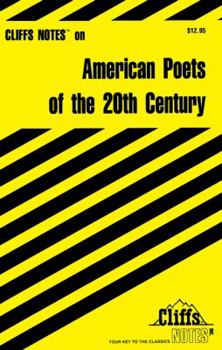 American Poets of the 20th Century (Cliffs Notes)