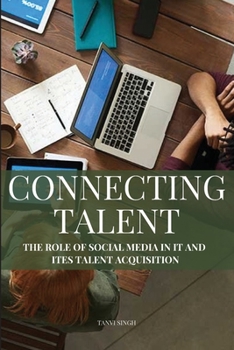 Paperback The Role of Social Media in IT and ITES Talent Acquisition Book