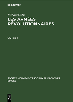 Hardcover Richard Cobb: Les Armées Révolutionnaires. Volume 2 [French] Book