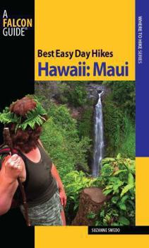 Paperback Best Easy Day Hikes Hawaii: Maui Book