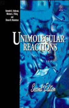 Unimolecular Reactions, 2nd Edition