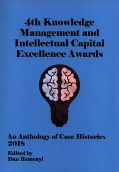 Paperback ECKM 2018 - 4th Knowledge Management and Intellectual Capital Excellence Awards Book