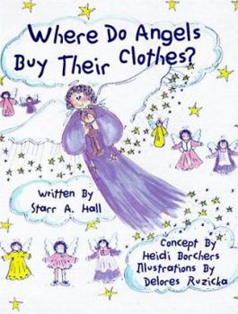 Hardcover Where Do Angels Buy Their Clothes? Book