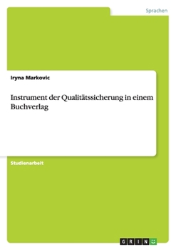 Paperback Instrument der Qualitätssicherung in einem Buchverlag [German] Book