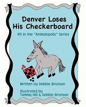 Paperback Denver Loses His Checkerboard Book