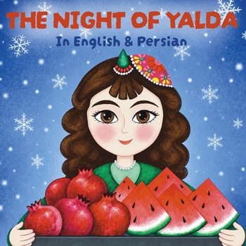 Night of Yalda: (In Persian & English)
