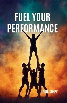 Paperback Fuel Your Performance: Der Ernährungs- und Trainingsguide für Cheerleader [German] Book