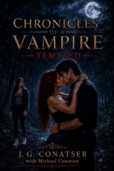 Paperback Chronicles of a Vampire: Tempted Book