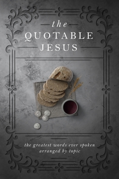 Paperback The Quotable Jesus Book