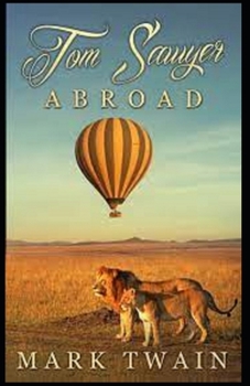 Tom Sawyer Abroad illustrated