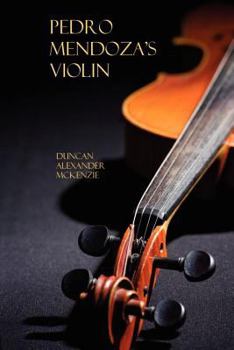 Paperback Pedro Mendoza'S Violin Book