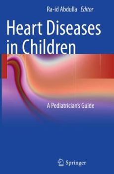 Paperback Heart Diseases in Children: A Pediatrician's Guide Book