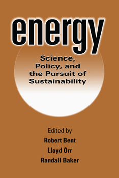 Paperback Energy: Science, Policy, and the Pursuit of Sustainability Book