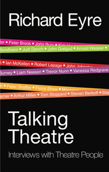Paperback Talking Theatre: Interviews with Theatre People Book