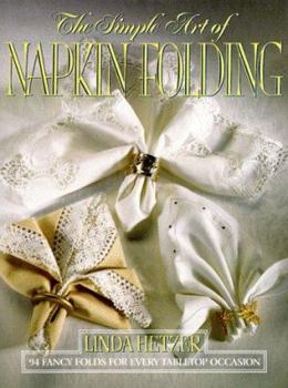 Hardcover The Simple Art of Napkin Folding Book