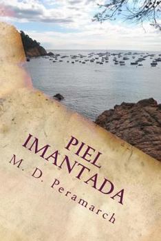 Paperback Piel Imantada: Poesia Intima [Spanish] Book