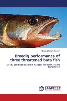 Paperback Breedig performance of three threatened bata fish Book
