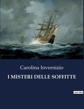 Paperback I Misteri Delle Soffitte [Italian] Book