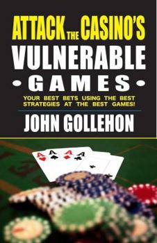 Paperback Attack the Casino's Vulnerable Games Book
