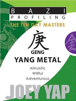 Paperback The Ten Day Masters - Geng (Yang Metal) Book