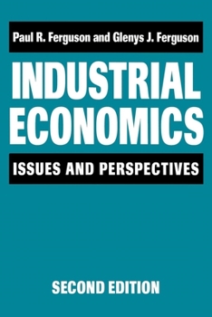 Paperback Industrial Economics: Issues and Perspectives (2nd Edition) Book