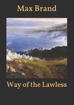 Paperback Way of the Lawless Book