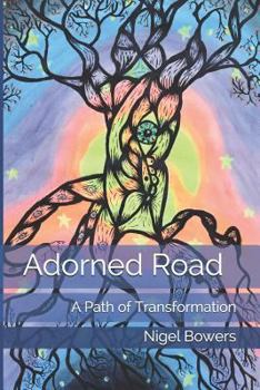 Paperback Adorned Road: A Path of Transformation Book