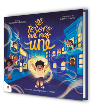 Hardcover El Tesoro Que Nos Une / The Treasure That Unites Us [Spanish] Book