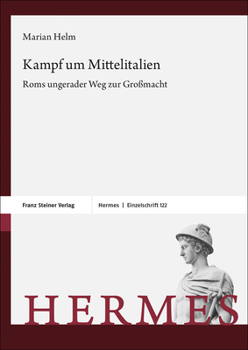 Hardcover Kampf Um Mittelitalien: ROMs Ungerader Weg Zur Grossmacht [German] Book