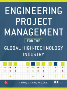 Hardcover Engineering Project Management for the Global High-Technology Industry Book