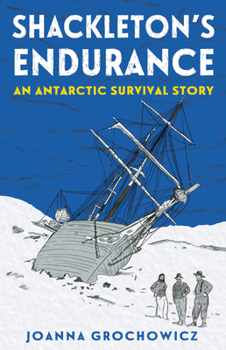 Paperback Shackleton's Endurance: An Antarctic Survival Story Book